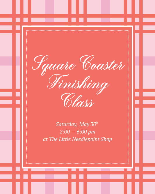 Square Coaster Finishing Class - May 30