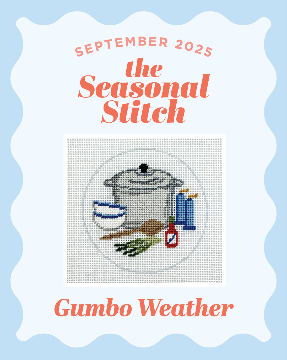The Seasonal Stitch: Gumbo Weather