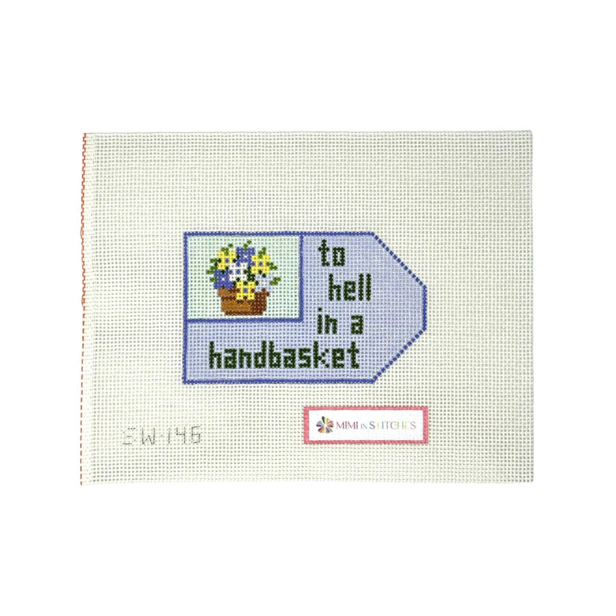 To Hell in a Handbasket