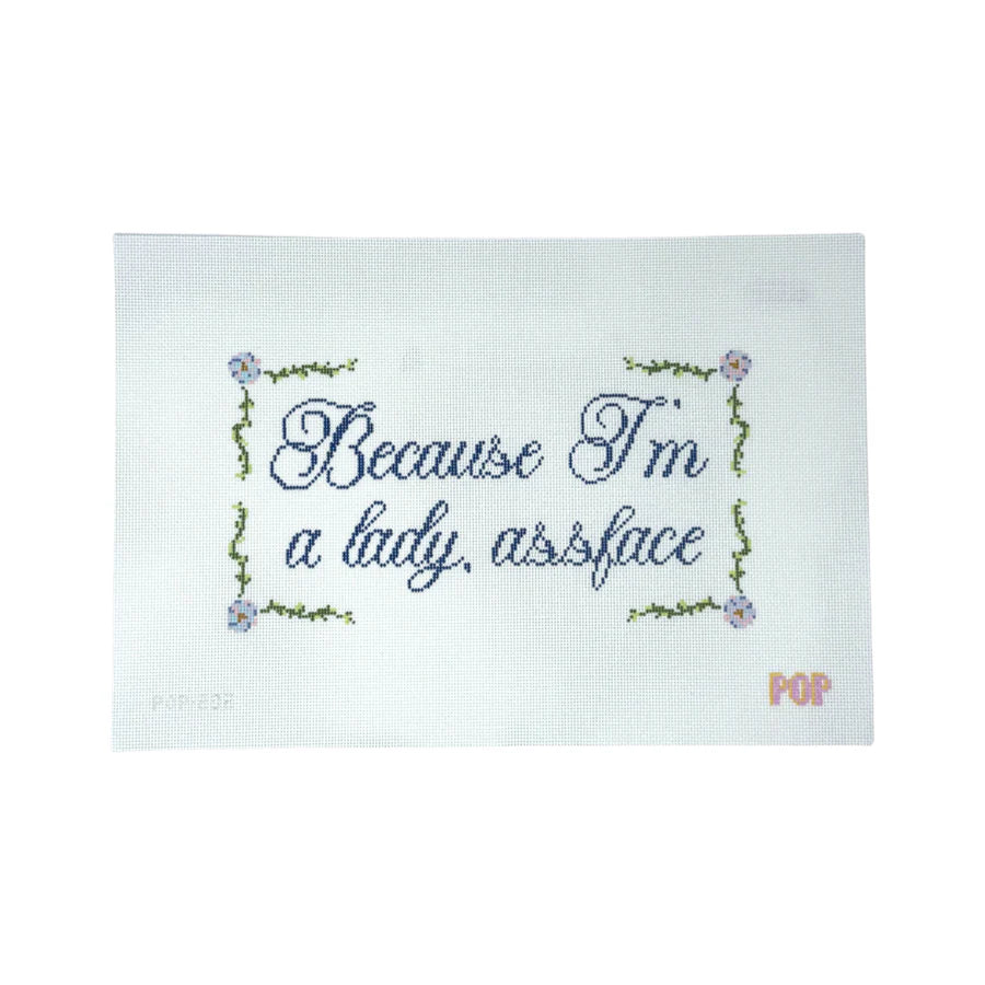 Because I'm A Lady