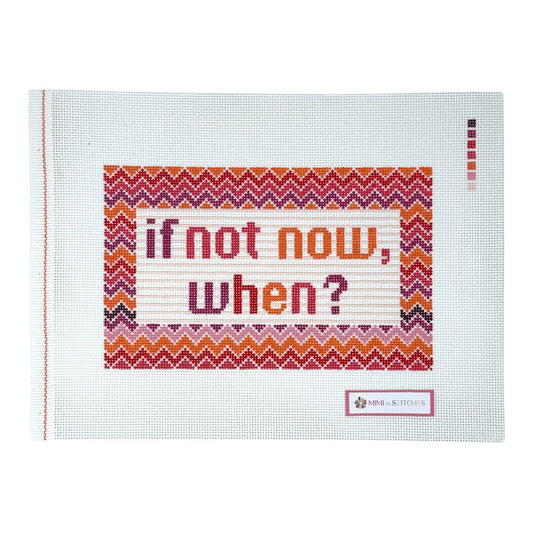 If Not Now-Pink