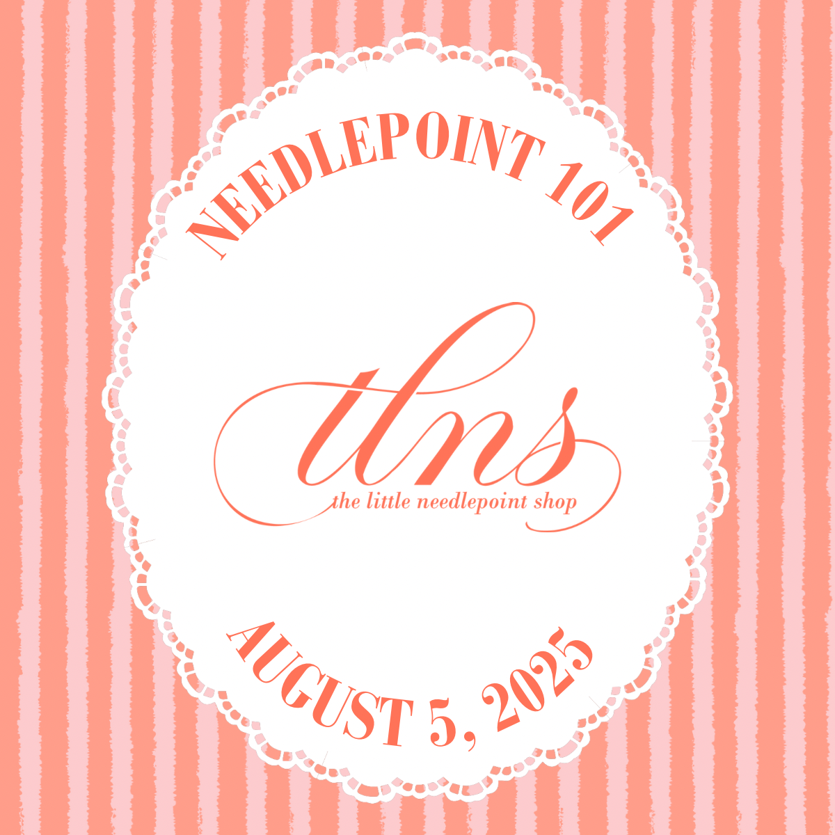 Needlepoint 101 - August 5