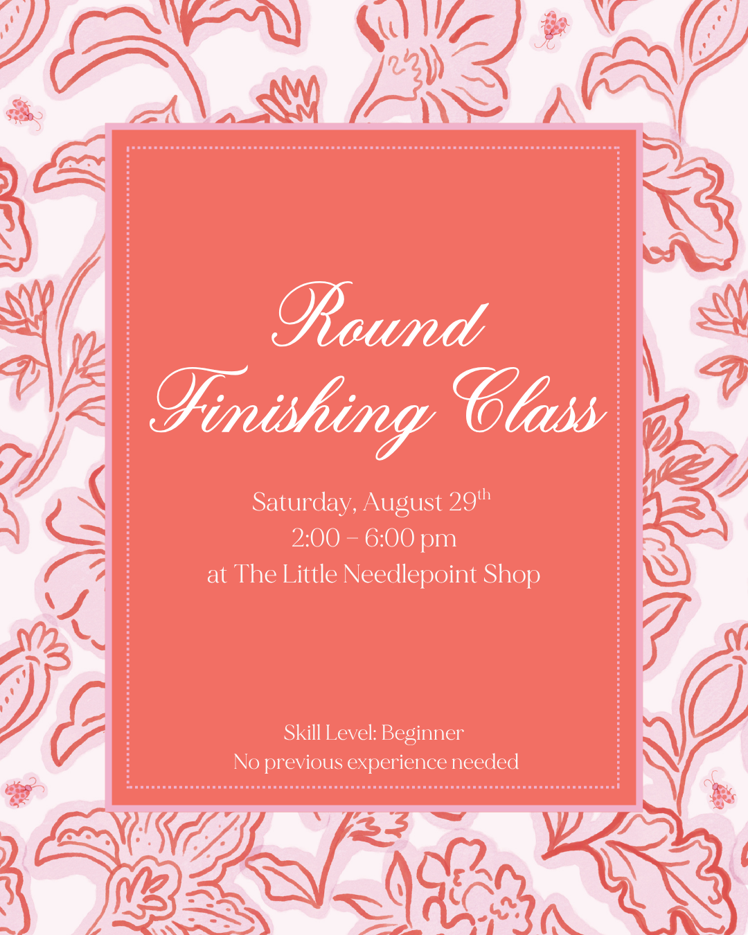 Round Finishing Class - August 29