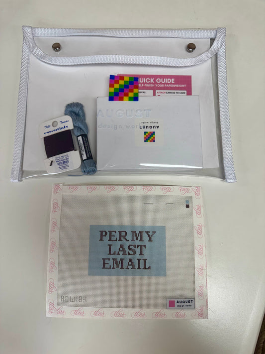 Needlepoint Paperweight Kit: Per My Last Email