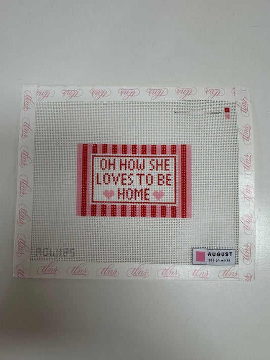 Oh How She Loves To Be Home (Small)-Pink/Red