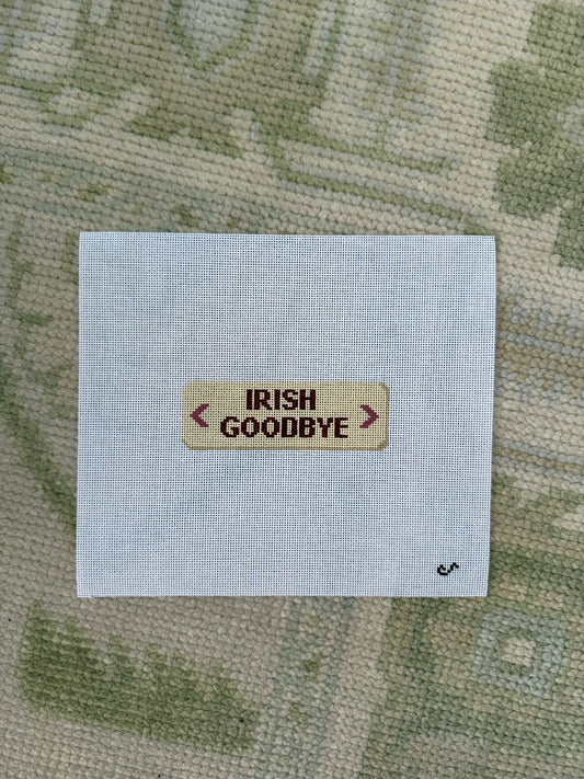 Irish Goodbye