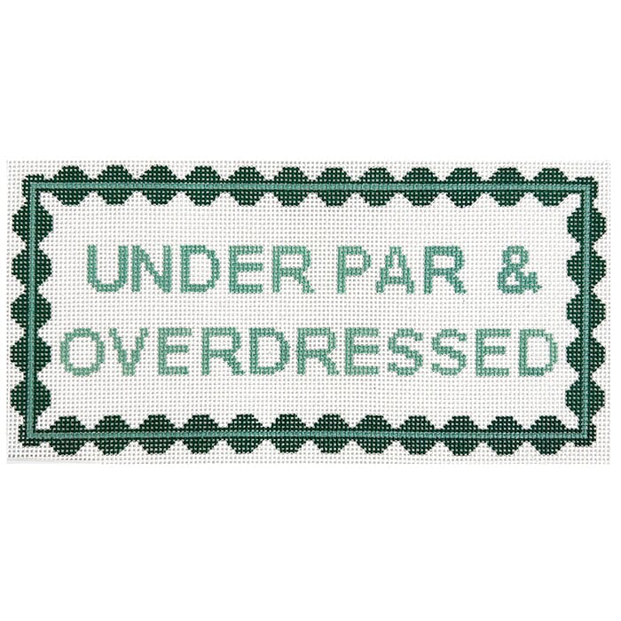 Under Par & Overdressed